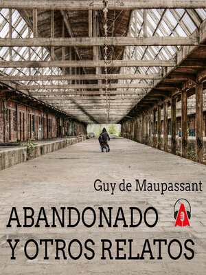cover image of Abandonado y otros relatos